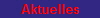 Aktuelles